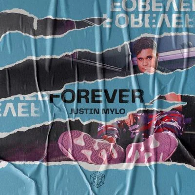 Justin Mylo Forever (Extended Mix)