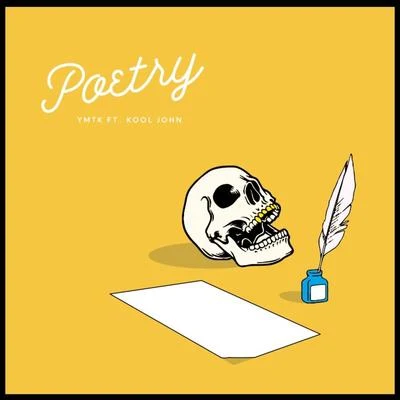 Ymtk Poetry (feat. Kool John) - Single