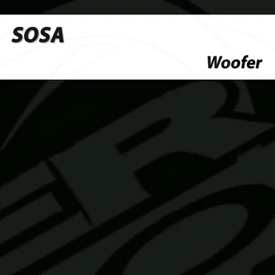 Sosa Woofer