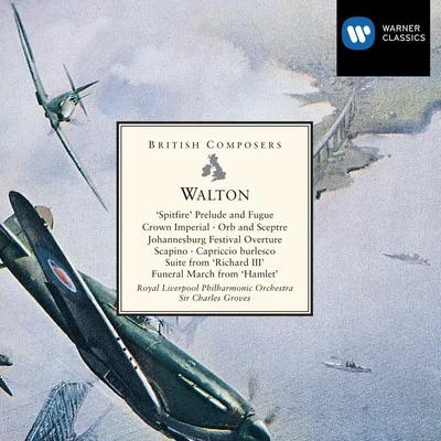 Sir Charles Groves Walton: Spitfire Prelude & Fugue etc