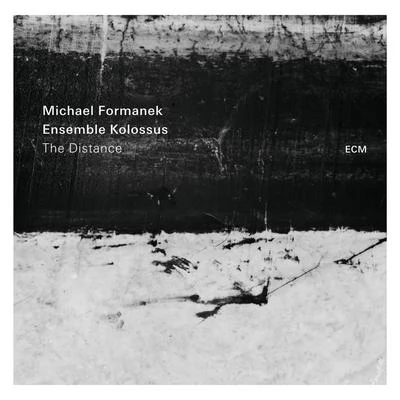 Michael Formanek The Distance