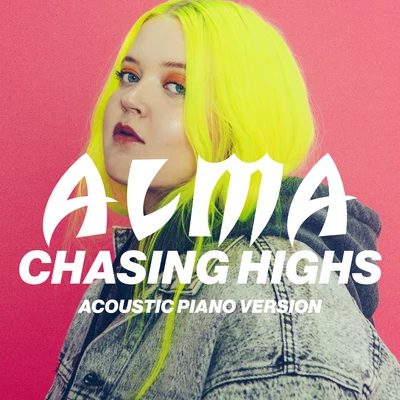 Alma Chasing Highs (Acoustic Piano Version)