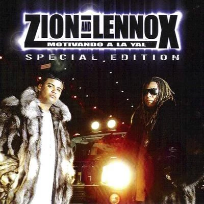 Zion y Lennox Motivando A La Yal (Special Edition)