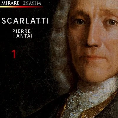 Pierre Hantaï Scarlatti 1