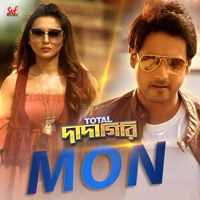 Jeet Gannguli Mon (From Total Dadagiri) - Single