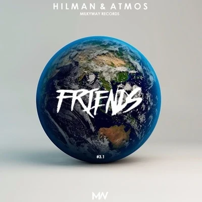 Atmos/Hilman Friends