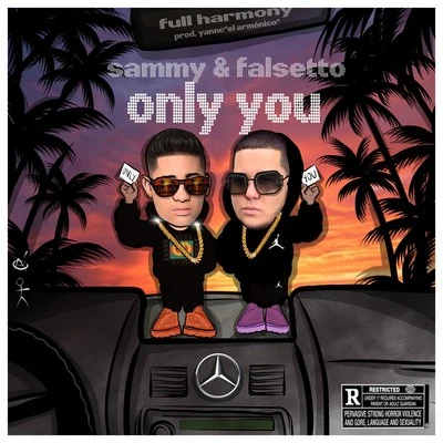 Yannc/Sammy & Falsetto Only You