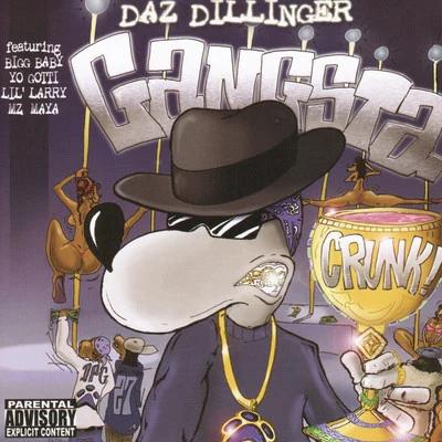 Daz Dillinger Gangsta Crunk