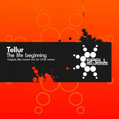 Tellur The Life Beginning