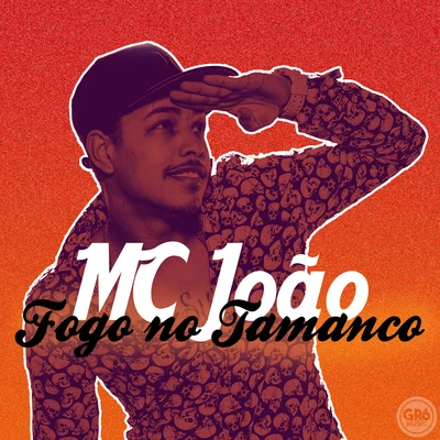 Mc João Fogo No Tamanco