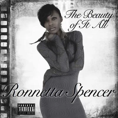 Ronnetta Spencer The Beauty of It All