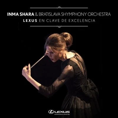 Bratislava Symphony Orchestra/Inma Shara Lexus en clave de excelencia