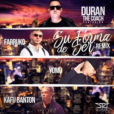 Duran The Coach Su Forma De Ser(Remix)