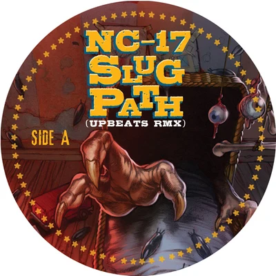 NC-17 Slug Path (Remixes)