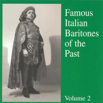 Ettore Bastianini Famous Italian Baritones of the Past ( Vol. 2 )