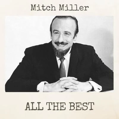 Mitch Miller All the Best