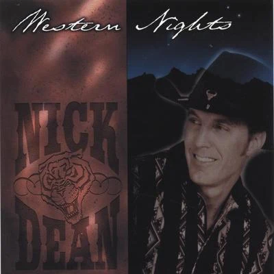 Nick Dean Western Nights