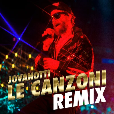 Jovanotti Le Canzoni Remix