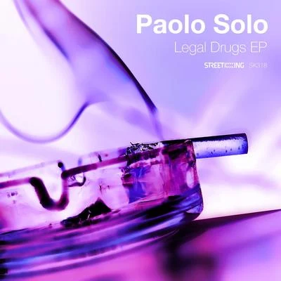 Paolo Solo Legal Drugs EP