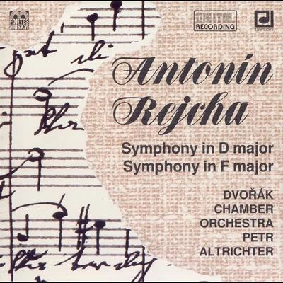 Petr Altrichter/Dvořák Chamber Orchestra Rejcha: Symphonies