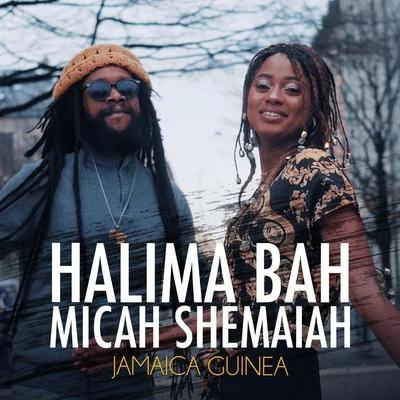 Halima Bah/Micah Shemaiah Jamaica Guinea