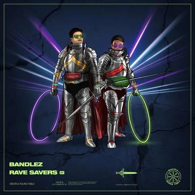 Bandlez Rave Savers EP