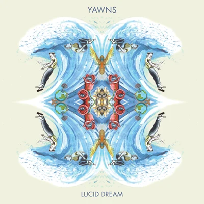 Yawns Lucid Dream