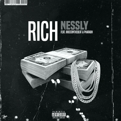 Nessly Rich (feat. Irocconthebeat & Pharaoh)