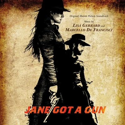 Lisa Gerrard/Marcello De Francisci Jane Got a Gun (Original Motion Picture Soundtrack)