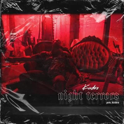 blckbrn/Kudoz NIGHT TERRORS