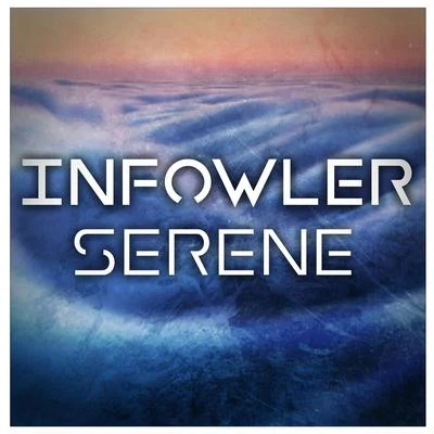 Infowler Serene