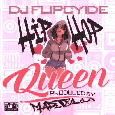 Dj Flipcyide Hip Hop Queen