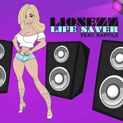 Lionezz Life Saver (Single)