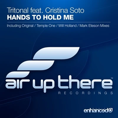 Tritonal Hands To Hold Me