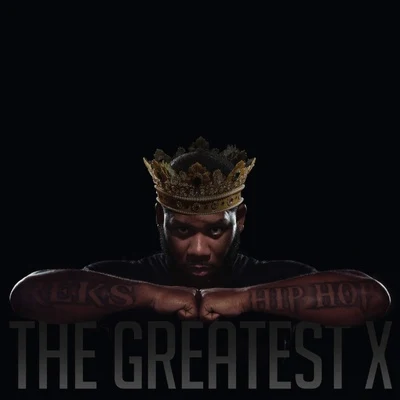 Reks The Greatest X