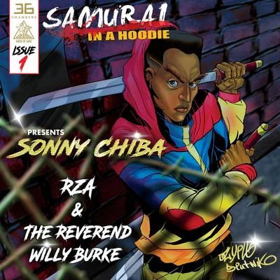 The Reverend Willy Burke/RZA Sonny Chiba