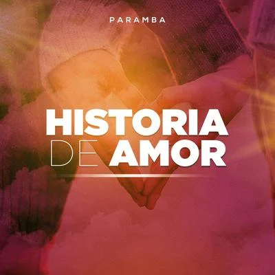 Paramba Historia de Amor