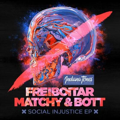 Freiboitar Social Injustice EP