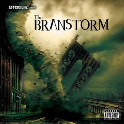 DJ Brans Effiscienz Presents The Branstorm