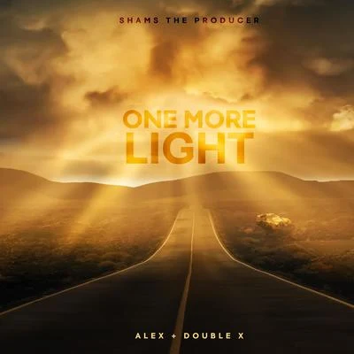 Shams The Producer/T.O.K. One More Light