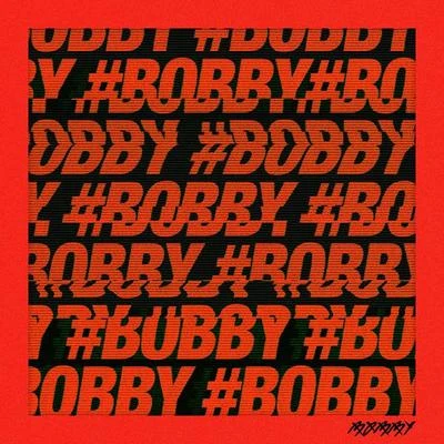 Bobby The MOBB