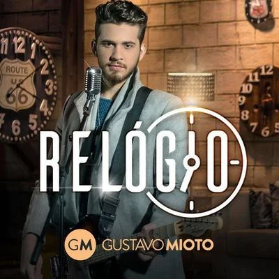 Gustavo Mioto Relógio