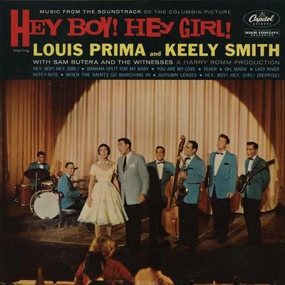 Keely Smith/Louis Prima/Sam Butera & The Witnesses Hey Boy! Hey Girl!