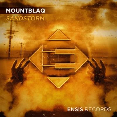 MountBlaq Sandstorm