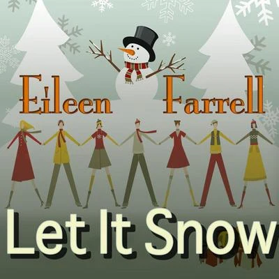 Eileen Farrell Let It Snow