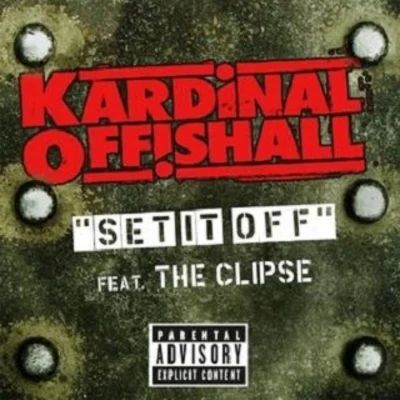 Kardinal Offishall Set It Off