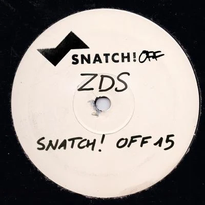 ZDs Snatch! Off15