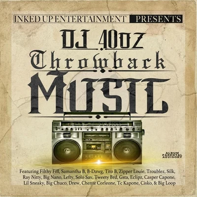 DJ 40oz Throwback Music