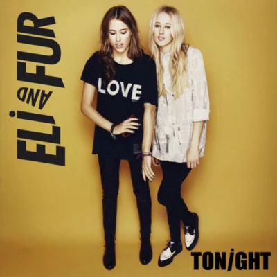 Eli & Fur Tonight - Single