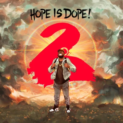 Jered Sanders Hope Is Dope 2